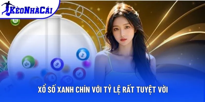 Xổ số xanh chín với tỷ lệ rất tuyệt vời Xổ số xanh chín với tỷ lệ rất tuyệt vời